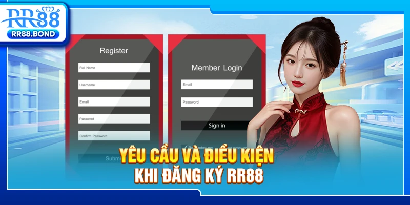 Yêu cầu và điều kiện khi đăng ký RR88